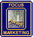 FOCUS Associates presents the Focus Marketing Award for excellence in web site marketing.